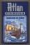 Hans Kneifel: Perry Rhodan - Atlan: Herr Hans Kneifel: Perry Rhodan - Atlan: Herr