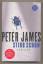 Peter James: Stirb schön. Thriller.