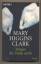 Clark, Mary Higgins: Vergiss die Toten n