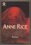 Annie Rice: Die Mumie oder Ramses der Ve