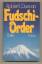 Duncan, Robert L.: Fudschi-Order. Thrill