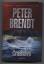 Peter Brendt: High - Tech - Thriller. Cr