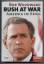 Bob Woodward: Bush at war. Amerika im Kr