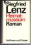 Siegfried Lenz: Heimatmuseum. Roman.