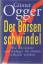 Günter Ogger: Der Börsenschwindel. Wie A