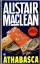 Alistair MacLean: Athabasca.