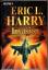 Harry, Eric L.: Invasion. Roman.