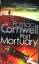 Cornwell. Patricia: Port Mortuary.