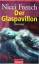 Nicci French: Der Glaspavillon. Roman.