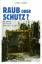 Ernst Kubin: Raub oder Schutz? Der deuts