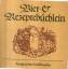 Erhard Ilgenstein: Bier und Rezeptbüchle