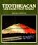 Wiesenthal, M. (Text): Teotihuacan. Der 