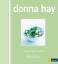 Donna Hay: Huhn: Einfach und schnell - F