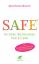 Brisch Karl, Heinz: SAFE® - Sichere Ausb