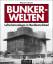 Michael Foedrowitz: Bunkerwelten: Luftsc