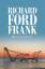 Ford, Richard und Frank Heibert: Frank -