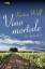 Kirsten Wulf: Vino mortale: Ein Apulien-