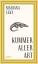 Mariana Leky: Kummer aller Art - FJ 6673 Mariana Leky: Kummer aller Art - FJ 6673