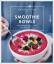 Donhauser Rose, Marie: Smoothie-Bowls: M