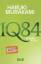 Murakami, Haruki und Ursula Gräfe: 1Q84.