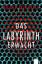 Rainer Wekwerth: Das Labyrinth erwacht -