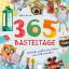 Sabine Lemire: 365 Basteltage. Einfache 