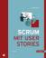 Ralf Wirdemann: Scrum mit User Stories: 