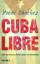 Yoani Sánchez: Cuba Libre: Von der Kunst