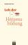 Irmtraud Tarr: Lob der Herzensbildung - Irmtraud Tarr: Lob der Herzensbildung -