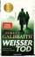 Robert Galbraith: Weißer Tod: Ein Fall f