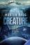 Morton Rhue: Creature. Gefahr aus der Ti