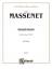 Massenet, Jules Emile Frederic: Meditati