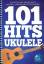 101 Hits for Ukulele (blue Book)