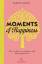 Maha Alusi: Moments of Happiness: Wie wi