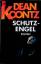 Koontz Dean, R: Schutzengel (Heyne Allge