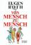 Eugen Roth: Von Mensch zu Mensch