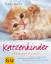 Monika Wegler: Katzenkinder (Hunde & Kat