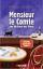 Pierre Martin: Monsieur le Comte und die