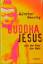 Günther Nenning: Buddha, Jesus und der R