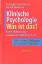 Eva Jaeggi: Klinische Psychologie. Was i