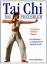 Stewart McFarlane: Tai Chi, das Praxisbu