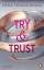 Nena Tramountani: Try & Trust: Roman (Di