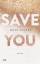 Mona Kasten: Save You: Roman (Maxton Hal