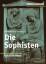 Taureck, Bernhard H: Die Sophisten: Eine