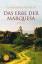 Catherine Gaskin: Das Erbe der Marquesa: