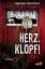 Agnes Hammer: Herz, klopf! : Thriller