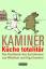 Wladimir Kaminer: Küche totalitär. Das K