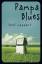 Rolf Lappert: Pampa Blues: Jugendroman. 