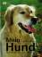 Bruce Fogle: Mein Hund: Haltung, Pflege,