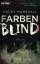 Colby Marshall: Farbenblind: Aus welcher